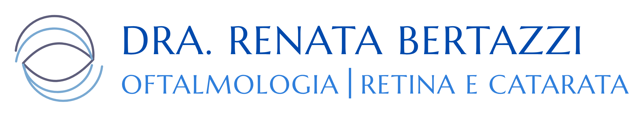 Dra. Renata Bertazzi · Oftalmologia | Retina e Catarata